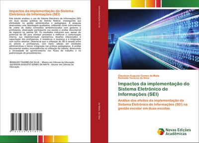 Impactos da implementação do Sistema Eletrônico de Informações (SEI)