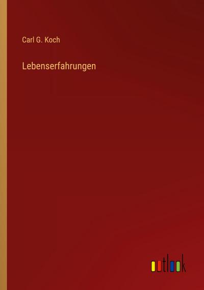 Lebenserfahrungen