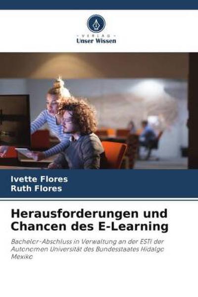 Herausforderungen und Chancen des E-Learning