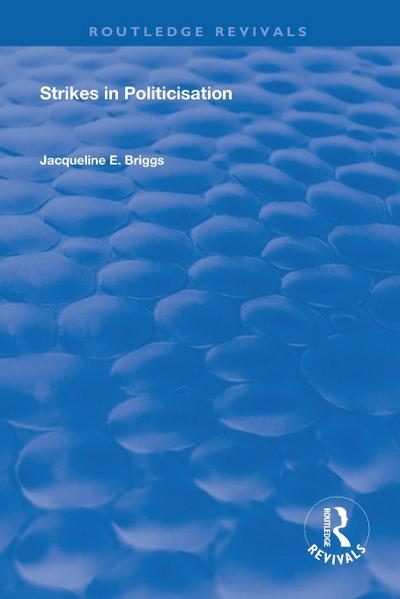 Strikes in Politicisation