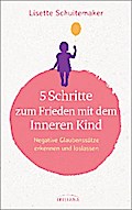 5 Schritte zum Frieden mit dem inneren Kind