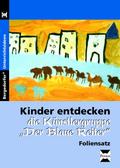 Kinder entdecken "Der blaue Reiter" - Foliensatz