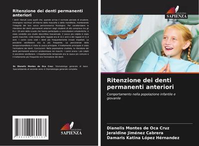 Ritenzione dei denti permanenti anteriori