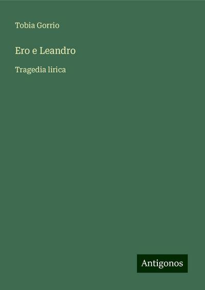 Ero e Leandro