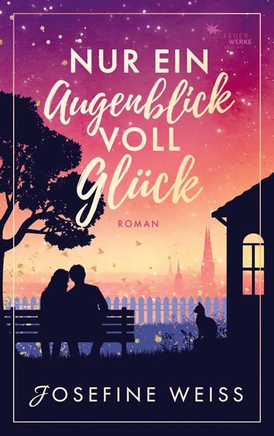 Nur ein Augenblick voll Glück (Liebesroman)