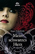 Edelfeldt, I: Mein schwarzes Herz