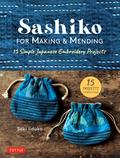 Sashiko for Making & Mending