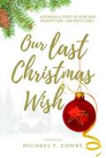 Our Last Christmas Wish
