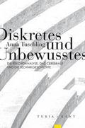 Diskretes und Unbewusstes