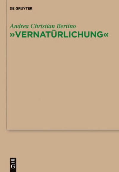 "Vernatürlichung"