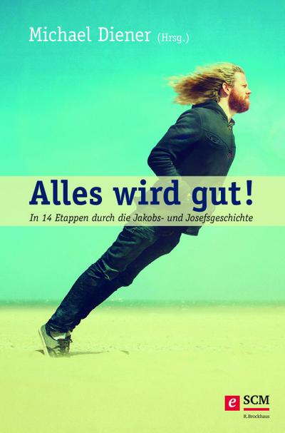 Alles wird gut!