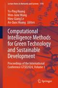 Computational Intelligence Methods for Green Technology and Sustainable Development