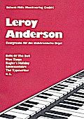 Leroy Anderson: Evergreens für E-Orgel