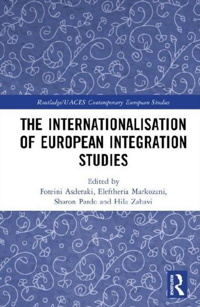 The Internationalisation of European Integration Studies
