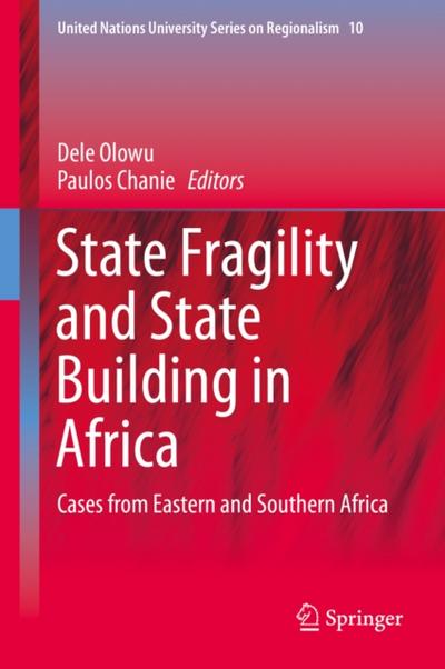 State Fragility and State Building in Africa