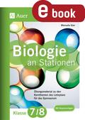 Biologie an Stationen 7-8 Gymnasium