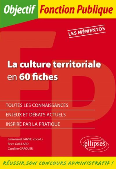 La culture territoriale en 60 fiches