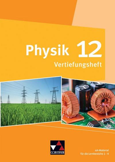 Physik Bayern 12 Vertiefungsheft
