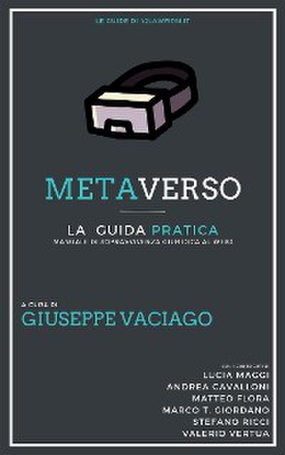 Metaverso: La Guida Pratica