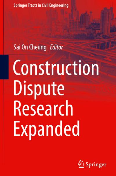 Construction Dispute Research Expanded