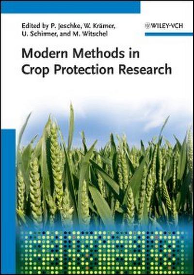 Modern Methods in Crop Protection Research