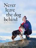 Never Leave the Dog Behind