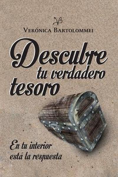 Descubre tu verdadero tesoro: En tu interior está la respuesta
