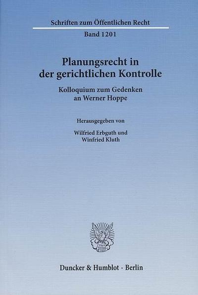 Planungsrecht in der gerichtlichen Kontrolle.