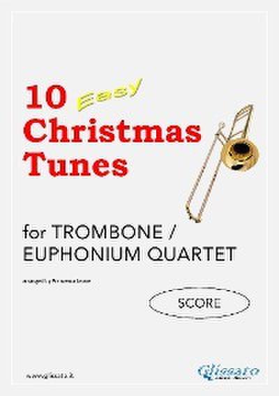 Trombone quartet score of "10 Easy Christmas Tunes"