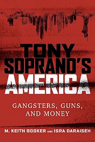 Tony Soprano’s America