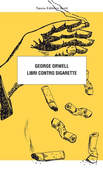 Orwell, G: Libri contro sigarette