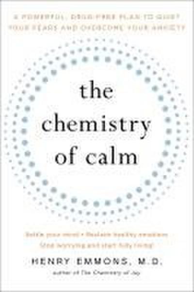 The Chemistry of Calm