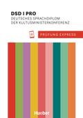 Prüfung Express - DSD I PRO: Deutsches Sprachdiplo ...