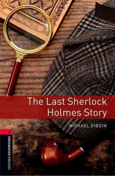 8. Schuljahr, Stufe 2 - The Last Sherlock Holmes Story - Neubearbeitung - Michael Dibdin