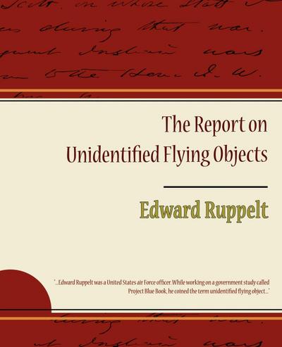 The Report on Unidentified Flying Objects