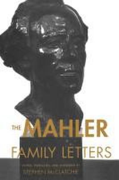 The Mahler Family Letters