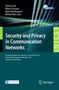 Security and Privacy in Communication Networks