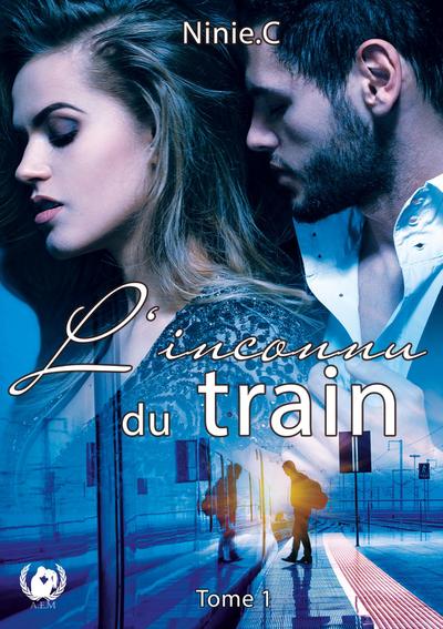 L’inconnu du train - Tome 1