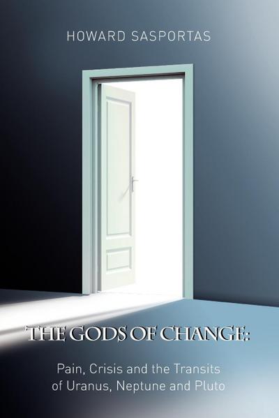 The Gods of Change - Howard Sasportas