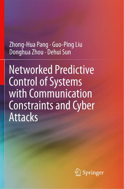 Networked Predictive Control of Systems with Communication Constraints and Cyber Attacks