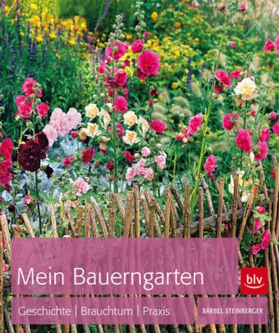 Mein Bauerngarten