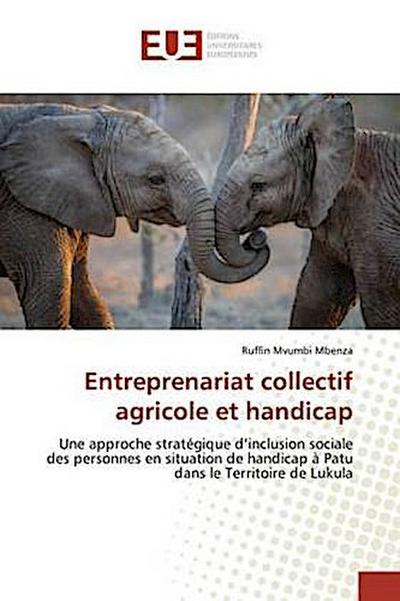 Entreprenariat collectif agricole et handicap