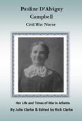 Pauline D’Alvigny Campbell Civil War Nurse