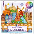 Colorful World Weltreise - Reise durch Frankreich