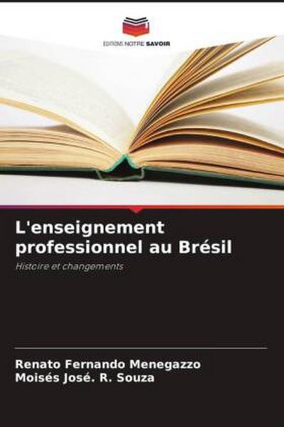 L’enseignement professionnel au Brésil