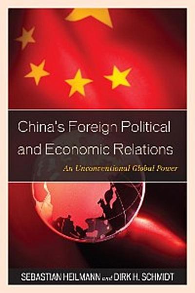 China’s Foreign Political and Economic Relations