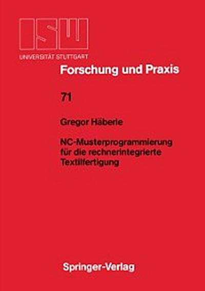 NC-Musterprogrammierung für die rechnerintegrierte Textilfertigung