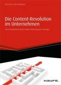 Die Content-Revolution im Unternehmen