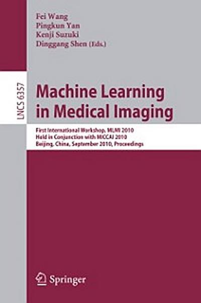 Machine Learning in Medical Imaging