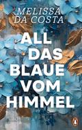 All das Blaue vom Himmel